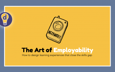 The Art of Employability: How To Design Learning Experiences That Close the Skills Gap